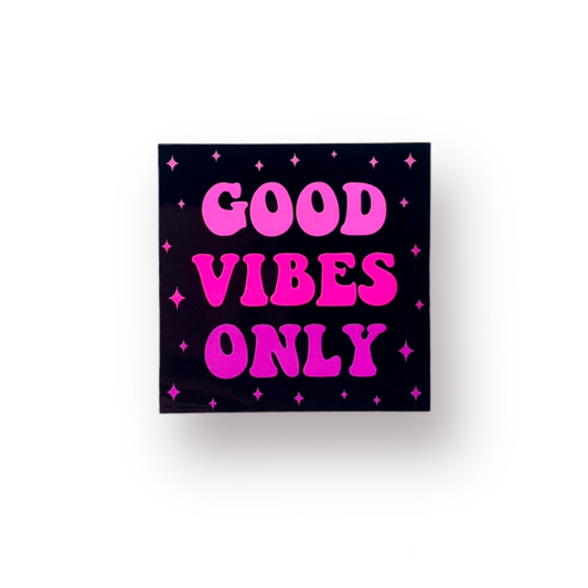 Pink Good Vibes Only Diecut Sticker